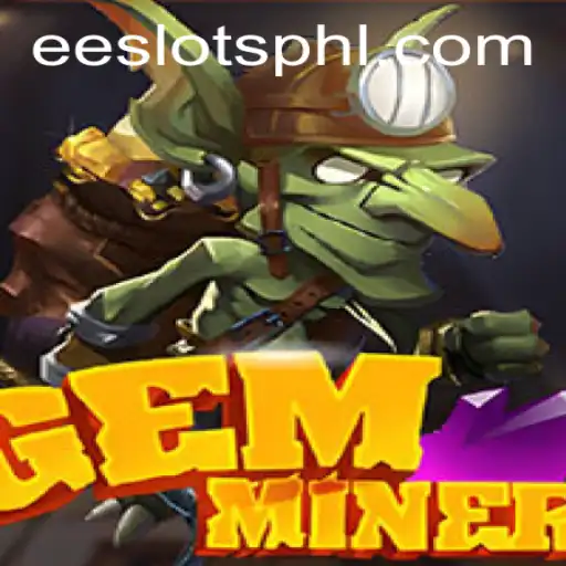 Unearthing the Thrill of GemMiner: An Engaging Adventure into the World of EE Slots